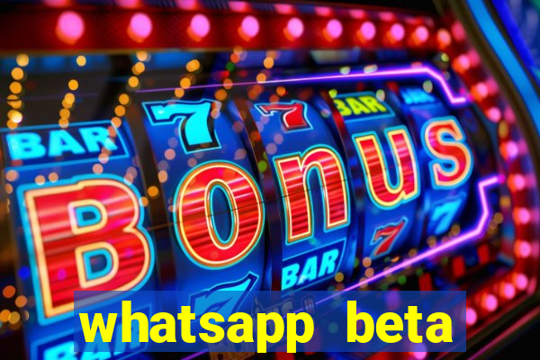 whatsapp beta 3.3.10 baixar